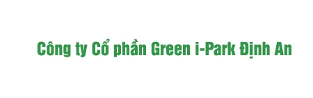 Công ty Cổ phần Green i-Park Định An